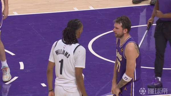 东契奇16T大关失守 27万美元买次轮休？湖人篮网冲突再添谈资